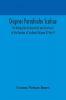 Origines Parochiales Scotiae. the Antiquities Ecclesiastical and Territorial of the Parishes of Scotland (Volume II) Part II.