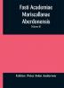 Fasti Academiae Mariscallanae Aberdonensis : selections from the records of the Marischal College and University (Volume II) Officers Graduates and Alumni