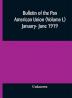 Bulletin of the Pan American Union (Volume L) January- June 1919