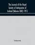 The journal of the Royal Society of Antiquaries of Ireland (Volume XLIII) 1913