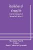 Recollections of a happy life being the autobiography of Marianne North (Volume I)