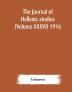 The journal of Hellenic studies (Volume XXXVI) 1916