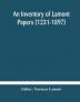 An Inventory of Lamont Papers (1231-1897) Collected Edited and Presented To The Scottish Record Society