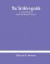 The Ta'ríkh-i-guzída : or 'Select history of Hamdu'llâh Mustawfí-i-Qazwíní; compiled in A.H. 730 (A.D. 1330) and Now Abridged in English from a Manuscript dated A.H. 1857 (A. D. 1453) With Indices of the Fac-Simile Text Part II Containing The Abrid