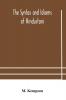 The syntax and idioms of Hindustani; a manual of the language consisting of progressive exercises in grammar reading and translation with notes and directions and vocabularies