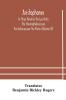 Aristophanes In Three Volumes The Lysistrata The Thesmophokiazusae The Ecclesiazusae The Plutus (Volume III)