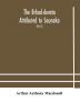 The Brhad-devata Attributed to Saunaka a summary of the deities and myths of the Rig-Veda Critically Edited in the Original Sanskrit with an Introduction and Seven Appendices and Translated Into English with Critical and Illustrative Notes (Part I)