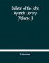 Bulletin of the John Rylands Library (Volume I)