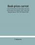 Book-prices current; a record of the prices at which books have been sold at auction from October 1908 to July 1909 Being the Season 1908-1909 (Volume XXIII)