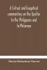 A critical and exegetical commentary on the Epistles to the Philippians and to Philemon