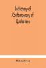 Dictionary of contemporary of quotations