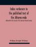 Index Verborum To The Published Text Of The Atharva-Veda (Volume-Xii Of The Journal Of The American Oriental Society)