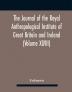 The Journal Of The Royal Anthropological Institute Of Great Britain And Ireland (Volume Xlviii)