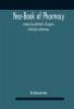 Year-Book Of Pharmacy Comprising Abstracts Of Papers Relating To Pharmacy Materia Medica And Chemistry Contributed To British And Foreign Journals With Transactions Of The British Pharmaceutical Conference At The Fourteenth Annual Meeting Held In P