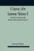 A copious Latin grammar (Volume I)