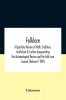 Folklore; A Quarterly Review Of Myth Tradition Institution & Custom Incorporating The Archaeological Review And The Folk-Lore Journal (Volume I) 1890