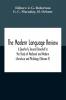 The Modern Language Review; A Quarterly Journal Devoted To The Study Of Medieval And Modern Literature And Philology (Volume V)