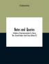 Notes and queries; A Medium of Intercommunication for Literary Men General Readers Fourth Series (Volume IV)