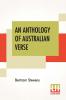 An Anthology Of Australian Verse