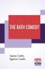 The Bath Comedy