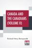 Canada And The Canadians (Volume II)