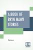 A Book Of Bryn Mawr Stories