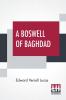 A Boswell Of Baghdad