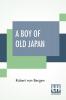 A Boy Of Old Japan