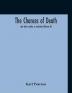 The chances of death : and other studies in evolution (Volume II)