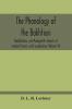 The Phonology Of The Bakhtiari Badakhshani And Madaglashti Dialects Of Modern Persian With Vocabularies (Volume Vi)