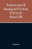 The American Journal Of Archaeology And Of The History Of The Fine Arts (Volume V) 1889