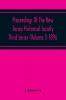 Proceedings Of The New Jersey Historical Society Third Series (Volume I) 1896