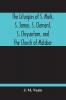 The Liturgies Of S. Mark S. James S. Clement S. Chrysostom And The Church Of Malabar; Translated With Introduction And Appendices