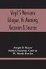 Virgil'S Messianic Eclogue Its Meaning Occasion & Sources