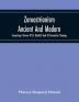 Zoroastrianism Ancient And Modern : Comprising A Review Of Dr. Dhalla'S Book Of Zoroastrian Theology