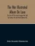 The War Illustrated Album De Luxe; The Story Of The Great European War Told By Camera Pen And Pencil (Volume Vii)