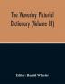 The Waverley Pictorial Dictionary (Volume Iii)