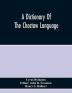 A Dictionary Of The Choctaw Language