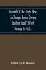 Journal Of The Right Hon. Sir Joseph Banks During Captain Cook'S First Voyage In H.M.S. Endeavour In 1768-71 To Terra Del Fuego Otahite New Zealand Australia The Dutch East Indies Etc.