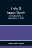 A History Of Preaching (Volume I) From The Apostolic Father To The Great Reformers A.D. 70-1872