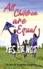 All Children are Equal Yes or Not