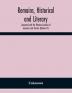 Remains Historical and Literary Connected with the Palatine Counties of Lancaster and Chester (Volume 51)