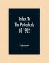 Index To The Periodicals Of 1902