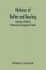 Histories Of Bolton And Bowling (Townships Of Bradford) Historically And Topographical Treated