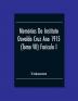 Memórias Do Instituto Oswaldo Cruz Ano 1915; (Tomo Vii) Faciculo I