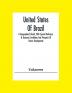 United States Of Brazil. A Geographical Sketch With Special Reference To Economic Conditions And Prospects Of Future Development