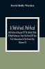 A Statistical Political And Historical Account Of The United States Of North America; From The Period Of Their First Colonization To The Present Day (Volume Iii)