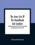 The Army Lists Of The Roundheads And Cavaliers Containing The Names Of The Officers In The Royal And Parliamentary Armies Of 1642