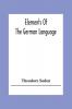 Elements Of The German Language