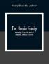 The Hamlin Family; A Genealogy Of Capt Gills Hamlin Of Middletown Connecticut 1654-1900